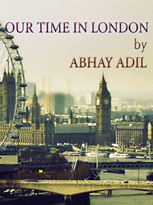 cover image of Our Time in London